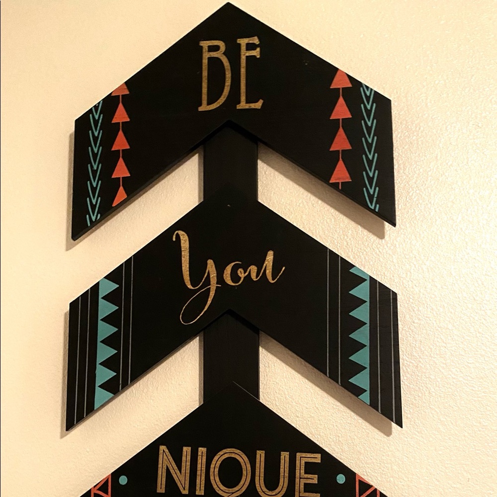 Be Unique Sign
